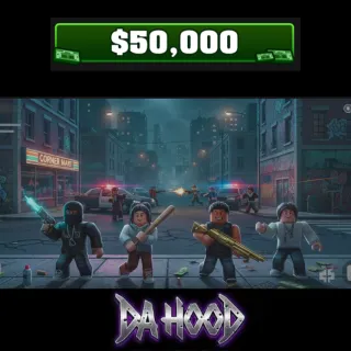 Da Hood | x2 Cash 50.000 [25R/1pack]