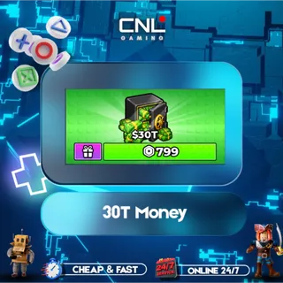 30T Money [799R] - Steal an Egg