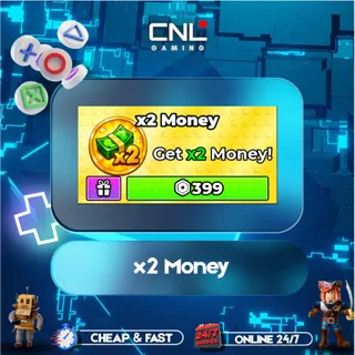 x2 Money [399R] - SAE