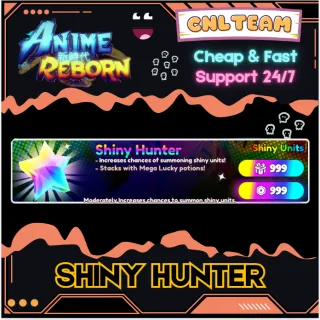 Anime Reborn | Shiny Hunter