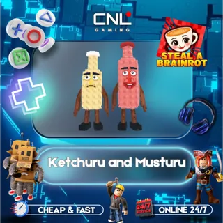 Ketchuru and Musturu