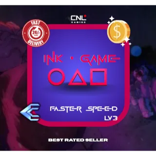 Ink Game > Faster Speed Lv3 [199R] 