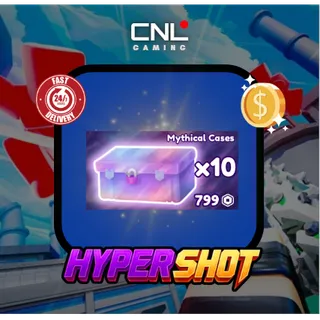 Hypershot > 10x Mythical Cases [999R]