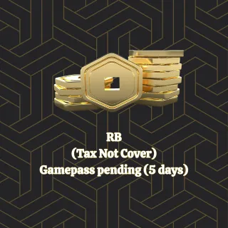 Currency- 1000 RB VIA GAMEPASS PENDING 5 DAYS - (TAX NOT COVER)