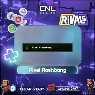 Pixel Flashbang [549R] - Rivals