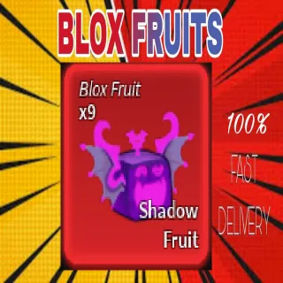 9x shadow fruit