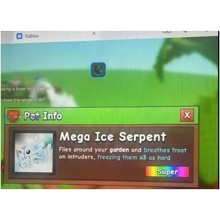 Mega Ice Serpent - Grow A Garden 2