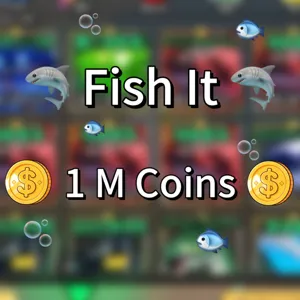 Fish It ! 1M Coins