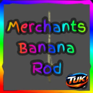 Merchants Banana ROD - GPO | GRAND PIECE ONLINE