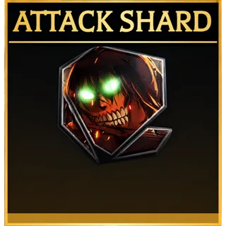 6X ATTACK SHARD| VIA TRADE | AOTR - ATTACK ON TITAN REVOLUTION