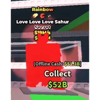LOVE LOVE LOVE SAHUR | RAINBOW + 3 TRAITS | 19M/S (G6)