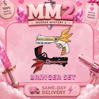 Bringer Set MM2