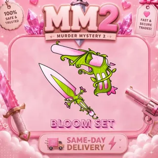 Bloom Set 
