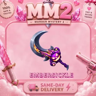 Embersickle [ DELIVER NOW ]