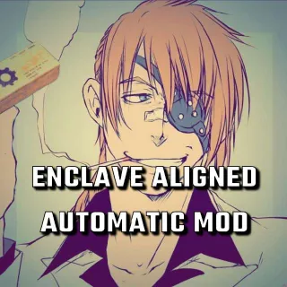 Enclave Aligned Auto Mod