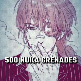 Weapon | 500 Nuka Grenades