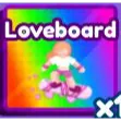 LOVEBOARD BADDIES
