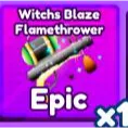 witchs blaze flamethrower baddies
