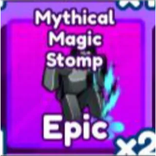 mythical magic stomp
