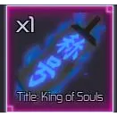 King of souls Title | jujutsu infinite