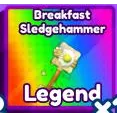 Breakfast Sledgehammer baddies