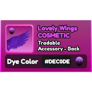 #DEC0DE Lovely Wings  / World Zero