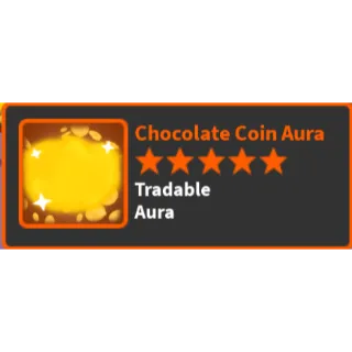Chocolate Coin Aura