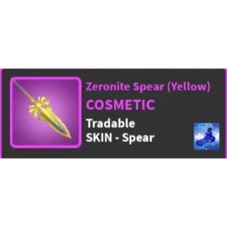 Zeronite Spear (Yellow)