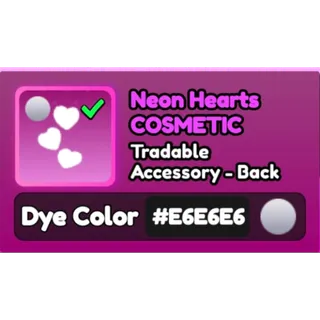 Neon Hearts #E6E6E6 World Zero