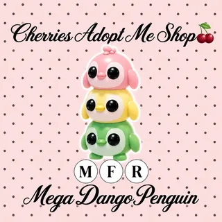 MFR Dango Penguin