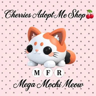 MFR Mochi Meow