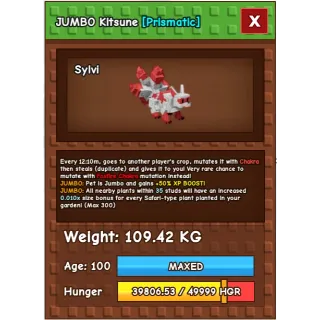 COLOSSAL JUMBO KITSUNE 109KG MAX