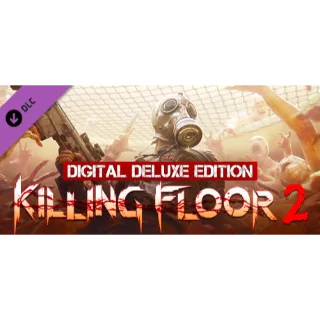 Killing Floor 2 + Digital Deluxe Edition