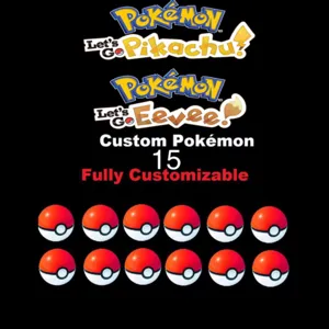 Bundle | Pick Any 15 Custom Pokémon