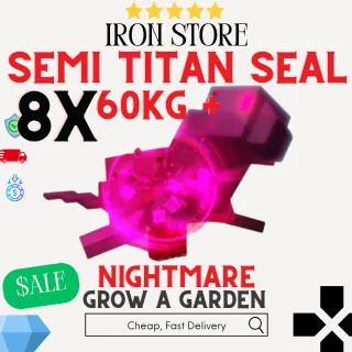 8X Nightmare Seal 60kg+
