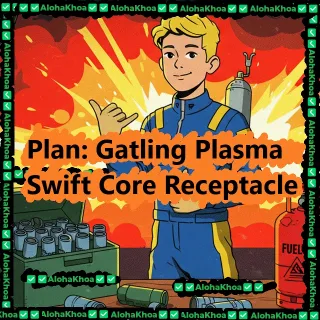 Plan: Gatling Plasma Swift Core Receptacle