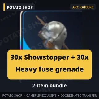 ARC Raiders | 30x Showstopper + 30x Heavy fuse grenade
