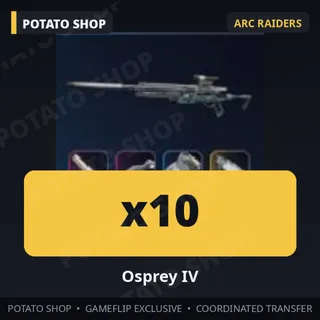 ARC Raiders | 10x Osprey IV