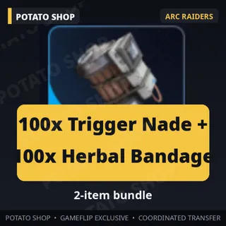 ARC Raiders | 100x Trigger Nade + 100x Herbal Bandage
