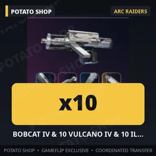 ARC Raiders | 10x BOBCAT IV & 10 VULCANO IV & 10 ILTORO IV & 10 VENATOR IV