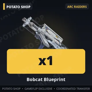 Bobcat Blueprint ARC RAIDERS