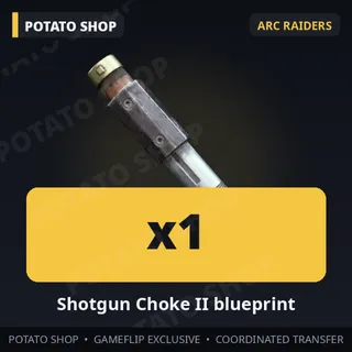 Shotgun Choke II blueprint ARC RAIDE