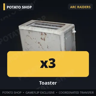 ARC Raiders / 3x Toaster