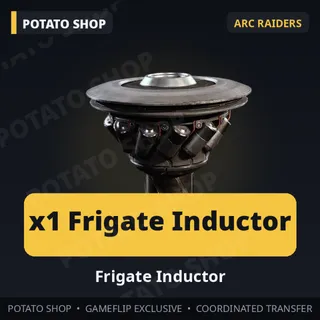 ARC Raiders | Frigate Inductor x1