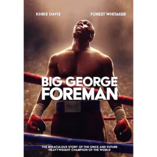 Big George Foreman (2023) HDX MA Instant Delivery