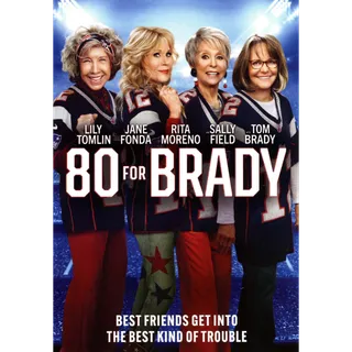 80 for Brady (2023) HDX Instant Delivery via Apple TV or Vudu