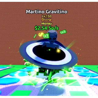 Money Martino Gravitino