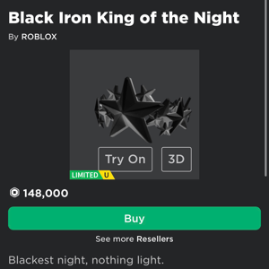 Limited Black Iron King Of Night In Game Items Gameflip - 1 night roblox id