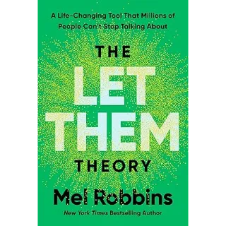 The Let Them Theory