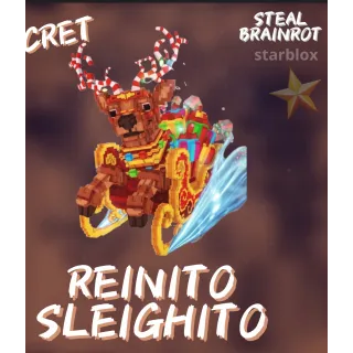 Reinito Sleighito - Steal a brainrot